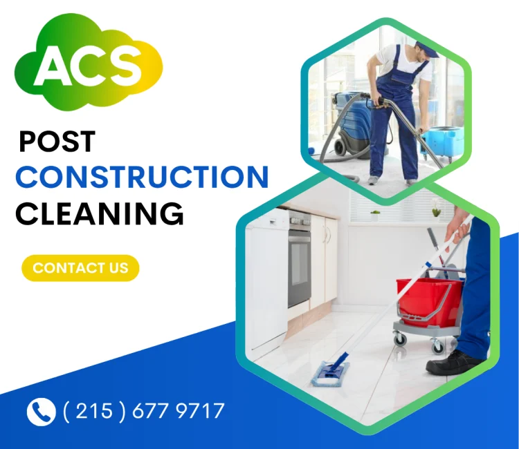 King Of Prussia Post Construction Cleaning